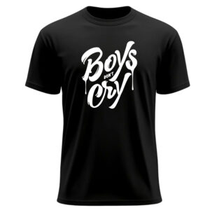 Boy Don't Cry - Printed T Shirt